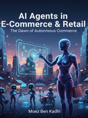 cover image of AI Agents in E-Commerce & Retail
